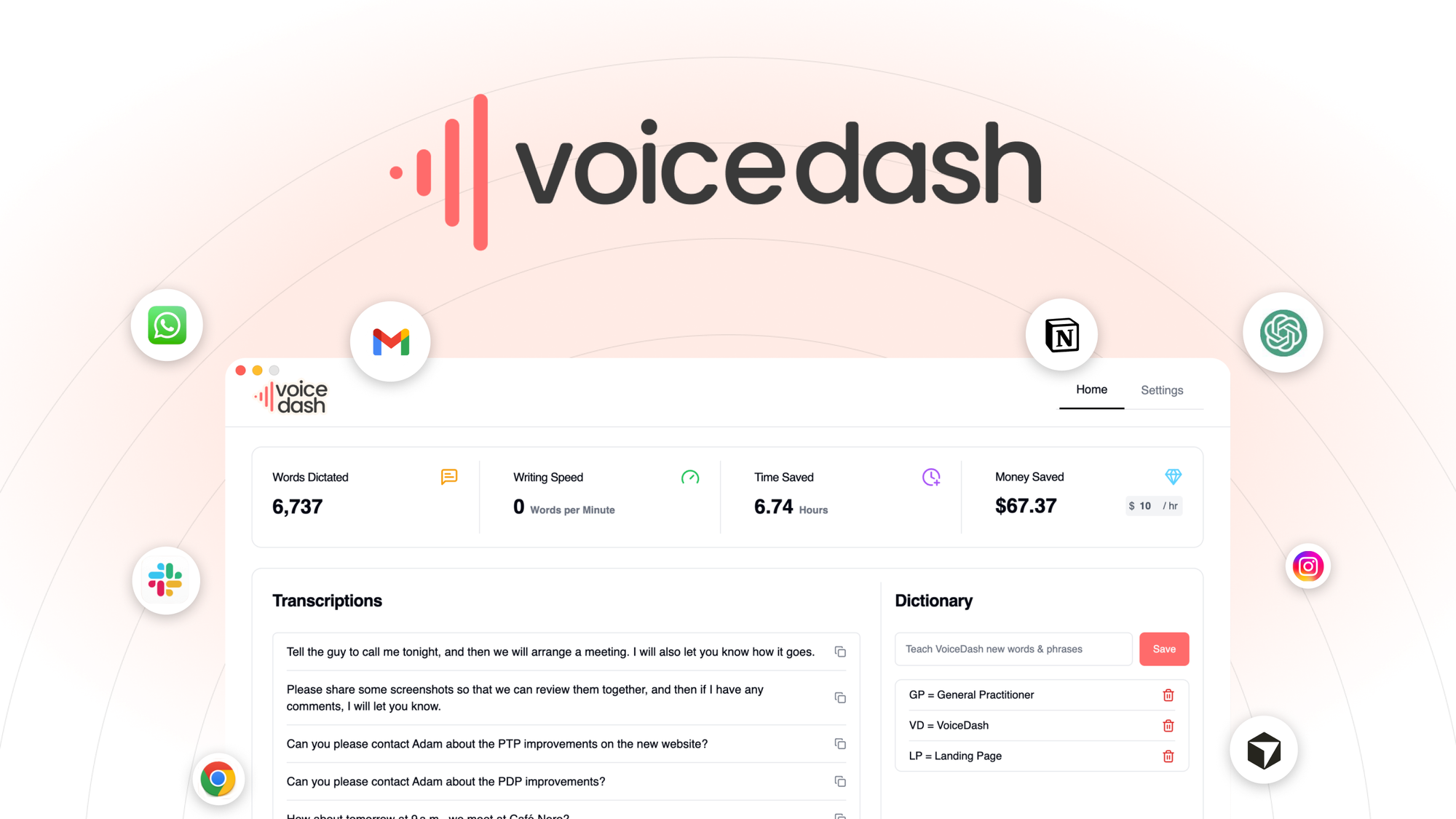 VoiceDash AI voice dictation app interface showing real-time transcription, custom dictionary, and app integrations with Gmail, Slack, Notion, Cursor, and WhatsApp